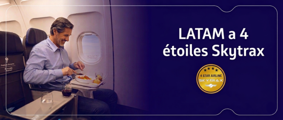 Nous sommes la première et seule compagnie aérienne d'Amérique latine à recevoir le prix SKYTRAX 4 STAR AIRLINE