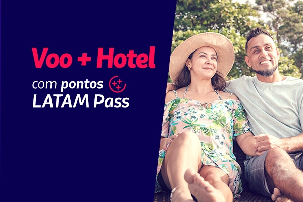 Pacote completo a partir de 22.206 pontos LATAM Pass