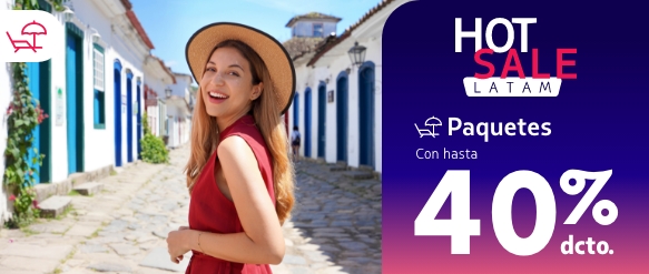 Hasta 40% dcto. en Paquetes: Vuelo + Hotel. Acumulas Millas LATAM Pass y Puntos Calificables.