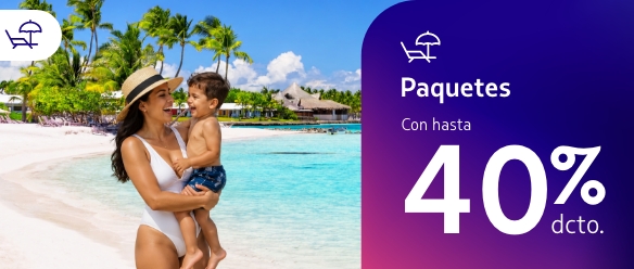 Hasta 40% dcto. en Paquetes