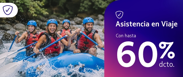 Tu viaje más seguro y con hasta 60% dcto. Protégete durante tu aventura con Assist Card y acumula Millas LATAM Pass.