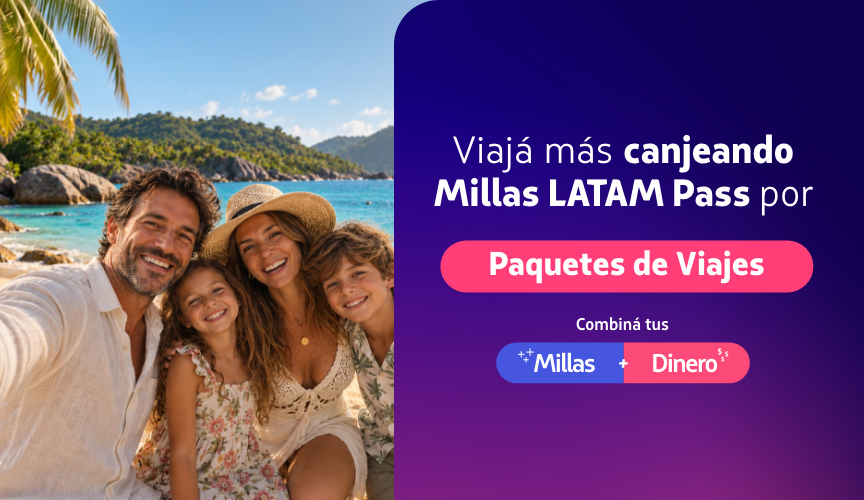 Canjea tus Millas LATAM Pass Canjea tus Millas LATAM Pass