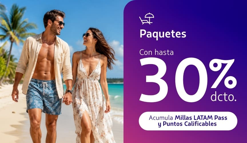 Descuentos en paquetes de viaje vuelo más hotel con LATAM